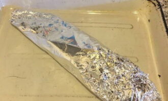 Wrap the product tightly with foil.